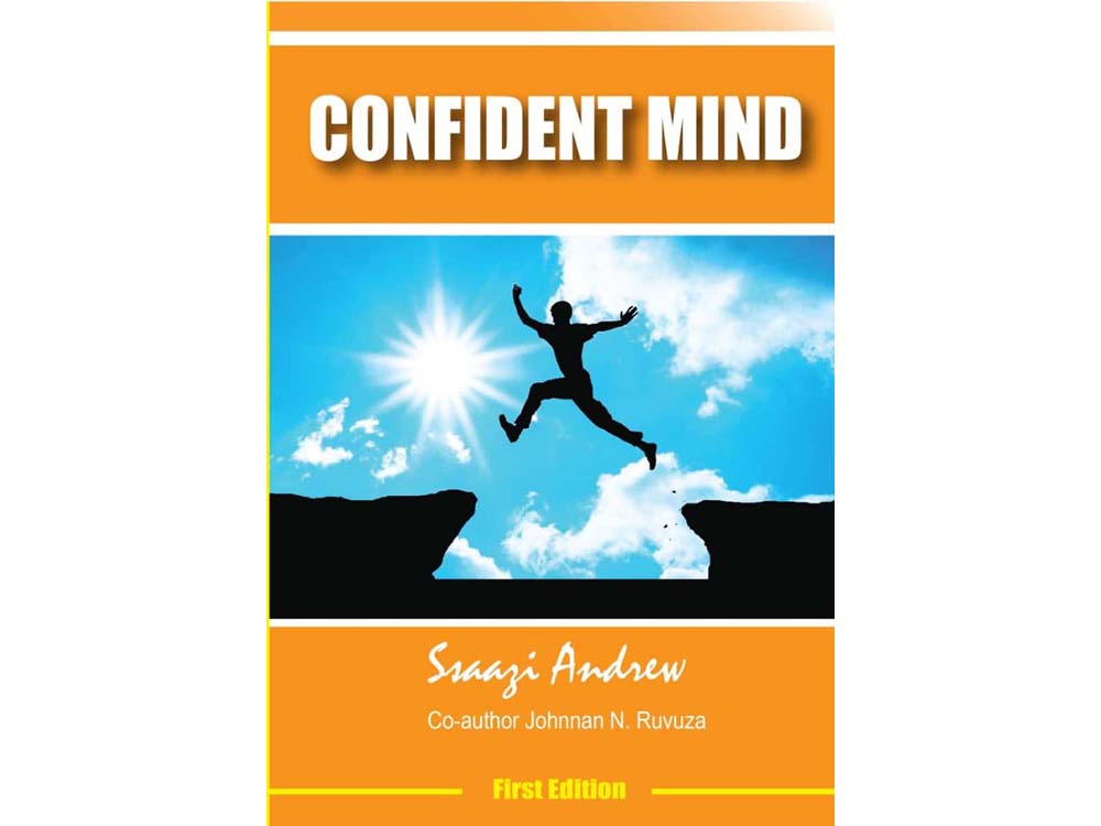 Buy Confident Mind (First Edition) Motivational Book in Uganda, Price: UGX 20,000, by Andrew Ssaazi Co Author Johnnan N Ruvuza, Available to buy online and book shops in Kampala Uganda, Ugabox. Ugabox